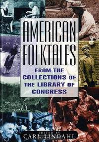 American Folktales: From the Collections of the Library of Congress (2 Vol. Set)