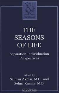 The Seasons of Life: Separation-Individuation Perspectives