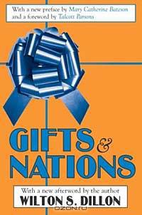 Gifts & Nations: The Obligation to Give, Receive, and Repay