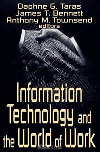 Information Technology and the World of Work