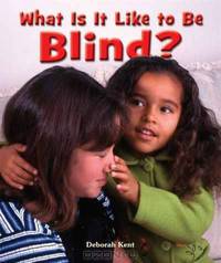 What Is It Like to Be Blind? (Overcoming Barriers)