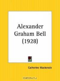 Alexander Graham Bell