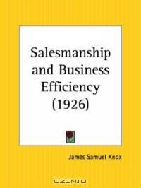 Salesmanship and Business Efficiency