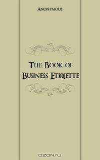 The Book of Business Etiquette