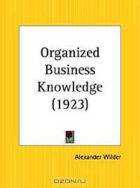 Organized Business Knowledge