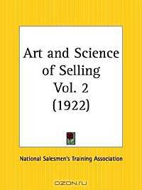 Art and Science of Selling, Part 2