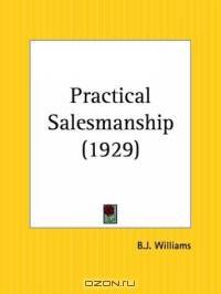 Practical Salesmanship