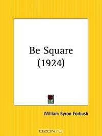 Be Square