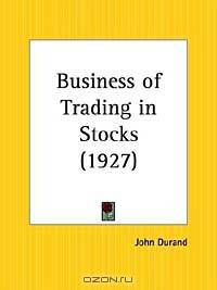Business of Trading in Stocks
