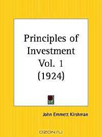 Principles of Investment, Part 1