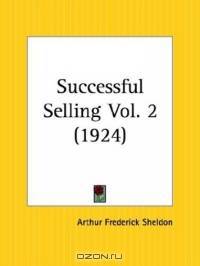 Successful Selling, Part 2