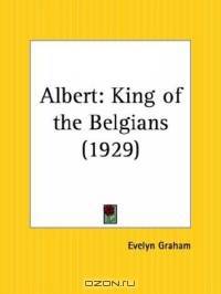 Albert: King of the Belgians
