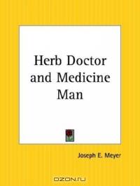 Herb Doctor and Medicine Man