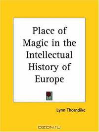 Place of Magic in the Intellectual History of Europe