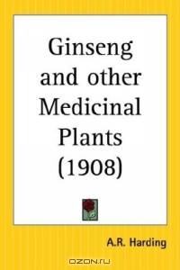Ginseng and other Medicinal Plants