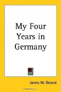 My Four Years in Germany