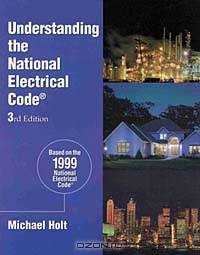Understanding the 1999 National Electrical Code