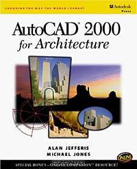 AutoCAD 2000 for Architecture