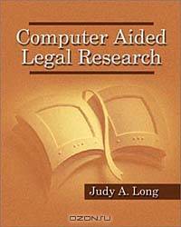 Computer Aided Legal Research