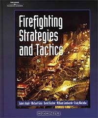 Firefighting Strategies and Tactics