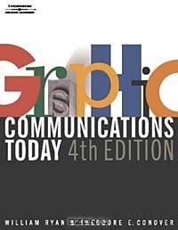 Graphic Communications Today, 4E