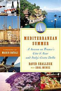 Mediterranean Summer: A Season on France