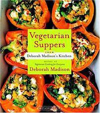 Vegetarian Suppers from Deborah Madison
