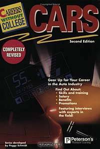 Cars: Careers Without College (Careers Without College)