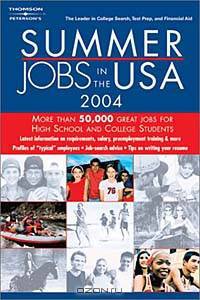 Summer Jobs in the USA 2004-2005 (Summer Jobs in the Usa, 2004-2005)