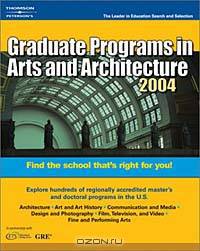 Graduate Programs in Arts and Architecture 2004 (Peterson
