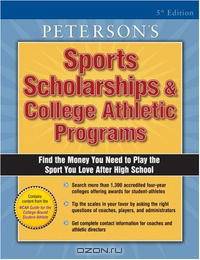 Sports Scholarships & College Athletic Programs (Peterson