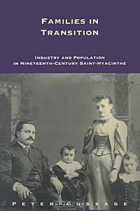 Families in Transition: Industry and Population in Nineteenth-Century Saint-Hyacinthe