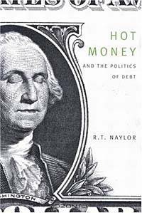 Hot Money and the Politics of Debt