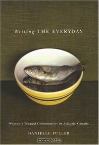 Writing The Everyday: Women