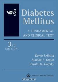 Diabetes Mellitus: A Fundamental and Clinical Text