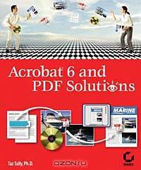 Acrobat 6 and PDF Solutions