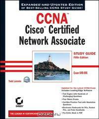 CCNA: Cisco Certified Network Associate Study Guide, 5th Edition (640-801)