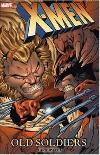 X-Men: Old Soldiers TPB