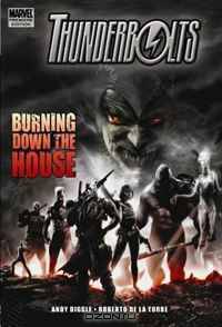 Thunderbolts: Burning Down The House Premiere HC