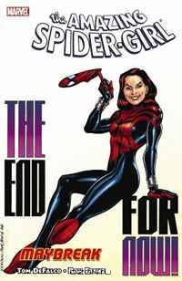 Amazing Spider-Girl Volume 5: Maybreak TPB (Amazing Spider-Girl (Marvel))