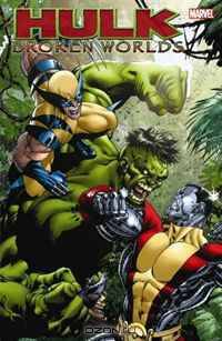 Hulk: Broken Worlds TPB (Incredible Hulk)