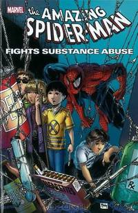 Spider-Man Fights Substance Abuse (Spider-Man (Graphic Novels))