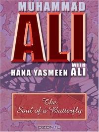 The Soul Of A Butterfly: Reflections On Life