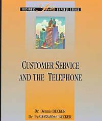 Customer Service and the Telephone