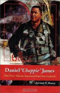 Daniel "Chappie" James: The First African American Four Star General