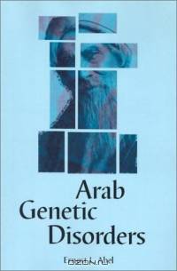 Arab Genetic Disorders: A Layman