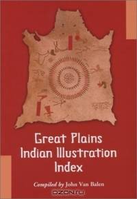 Great Plains Indian Illustration Index