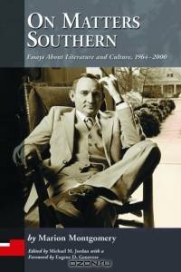 On Matters Southern: Essays About Literature And Culture, 1964-2000