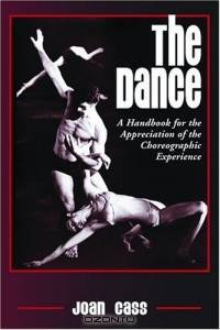 Dance: A Handbook for the Appreciation of the Choreographic Experience