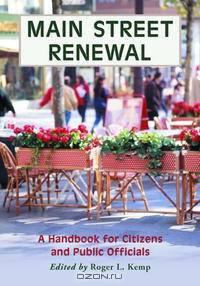 Main Street Renewal: A Handbook for Citizens and Public Officials